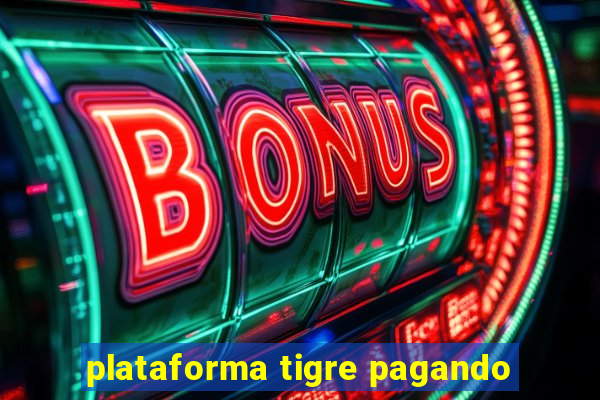 plataforma tigre pagando